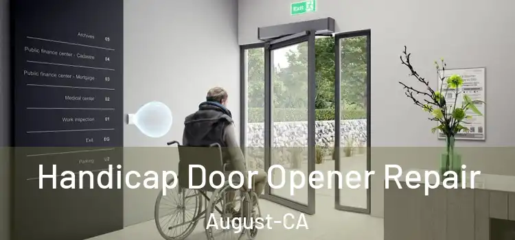  Handicap Door Opener Repair August-CA